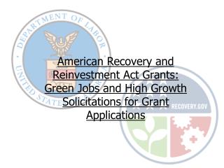 Who Will Benefit From ARRA Green Jobs and High Growth Grants?