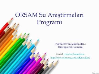 ORSAM Su Araştırmaları Programı