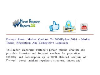Portugal Power Market Outlook To 2030Update 2014 - Market Tr
