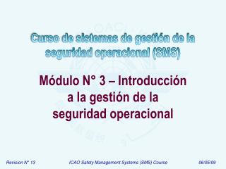 Módulo N° 3 – Introducción a la gestión de la seguridad operacional