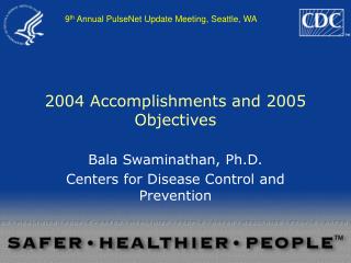 2004 Accomplishments and 2005 Objectives