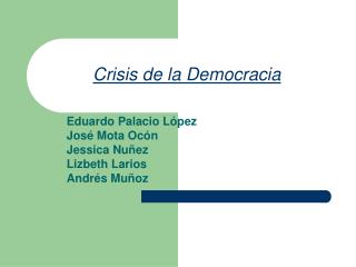 Crisis de la Democracia