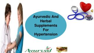 Ayurvedic And Herbal Supplements For Hypertension