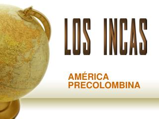 AMÉRICA PRECOLOMBINA