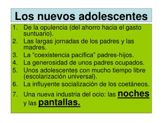 Los nuevos adolescentes