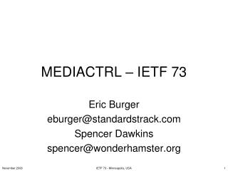 MEDIACTRL – IETF 73