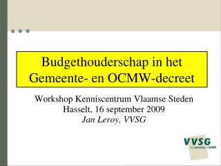 Budgethouderschap in het Gemeente- en OCMW-decreet