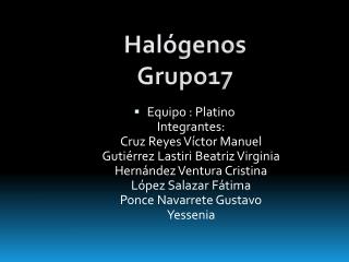 Halógenos Grupo17