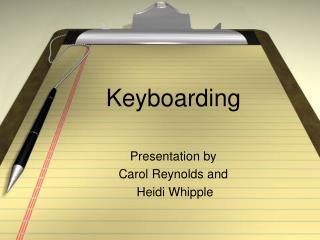 Keyboarding