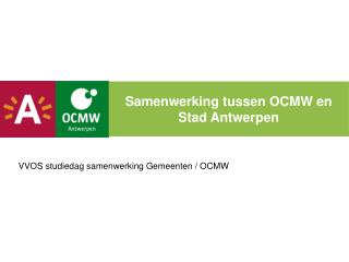 Samenwerking tussen OCMW en Stad Antwerpen