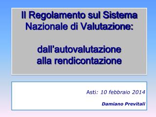 Asti : 10 febbraio 2014 Damiano Previtali