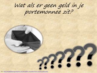 Wat als er geen geld in je portemonnee zit?