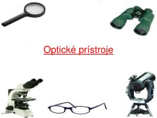 Optické prístroje