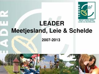 LEADER Meetjesland, Leie &amp; Schelde