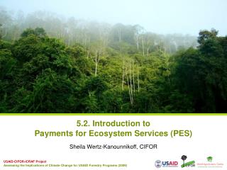 5.2. Introduction to Payments for Ecosystem Services (PES)