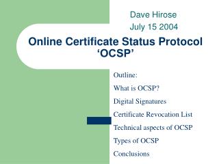 Online Certificate Status Protocol ‘OCSP’