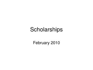 Scholarships