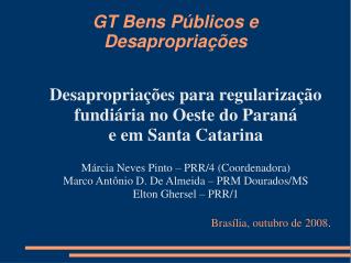 GT Bens Públicos e Desapropriações