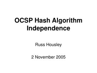 OCSP Hash Algorithm Independence