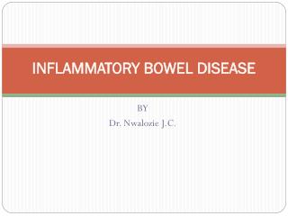 INFLAMMATORY BOWEL DISEASE