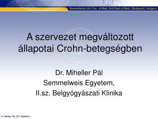 A szervezet megváltozott állapotai Crohn-betegségben