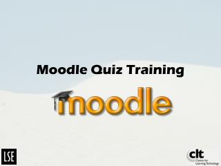 Moodle Quiz Training