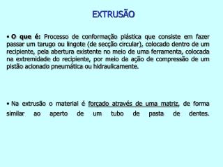 EXTRUSÃO