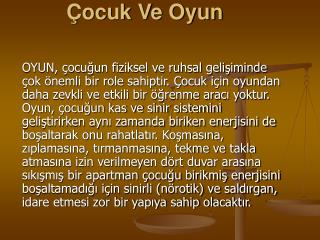 Çocuk Ve Oyun