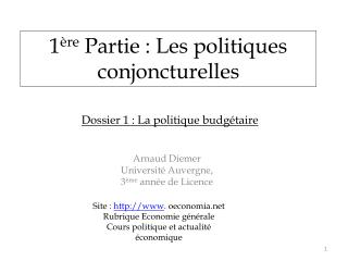 1 ère Partie : Les politiques conjoncturelles