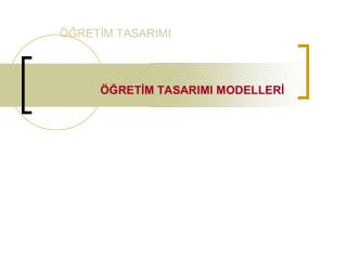 ÖĞRETİM TASARIMI