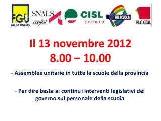 Il 13 novembre 2012 8.00 – 10.00