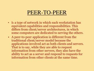 PEER-TO-PEER