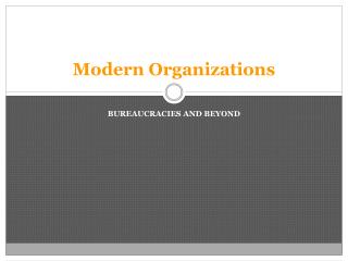 Modern Organizations