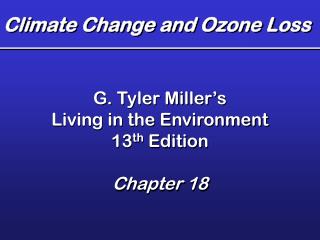 Climate Change and Ozone Loss
