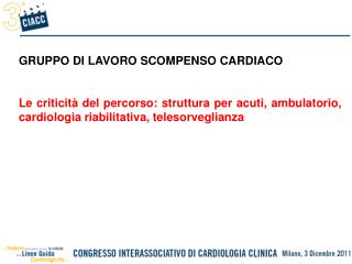 GRUPPO DI LAVORO SCOMPENSO CARDIACO