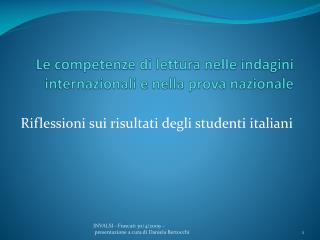 Le competenze di lettura nelle indagini internazionali e nella prova nazionale