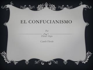 El confucianismo