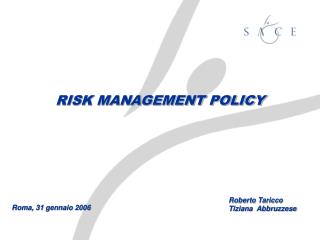 RISK MANAGEMENT POLICY