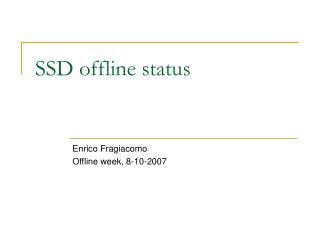 SSD offline status