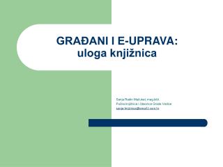 GRAĐANI I E-UPRAVA: uloga knjižnica