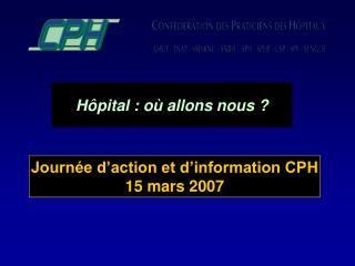 Hôpital : où allons nous ?