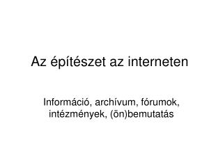 Az építészet az interneten