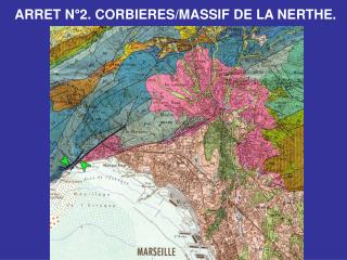 ARRET N°2. CORBIERES/MASSIF DE LA NERTHE.