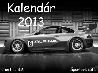 Kalendár 2013