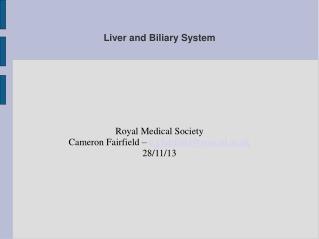 Liver and Biliary System