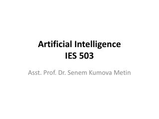 Artificial Intelligence IES 503