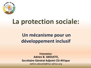 La protection sociale : Un mécanisme pour un développement inclusif