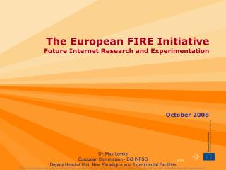 Dr. Max Lemke European Commission - DG INFSO