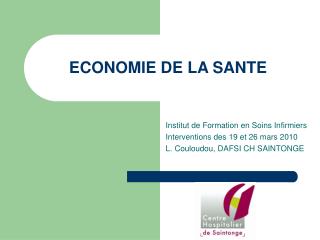 ECONOMIE DE LA SANTE