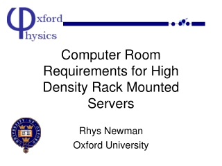 Computer Room Requirements for High Density Rack Mounted Servers